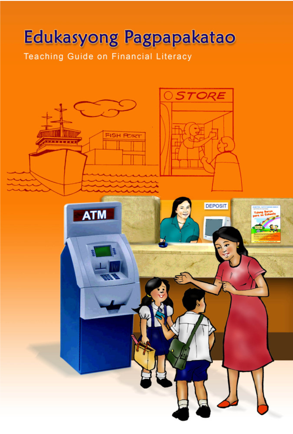 Edukasyong Pagpapakatao Teaching Guide on Financial Literacy