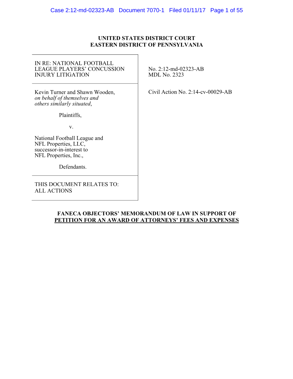 United States District Court Eastern District of Pennsylvania in Re: National Football League Players' Concussion Injury Litig