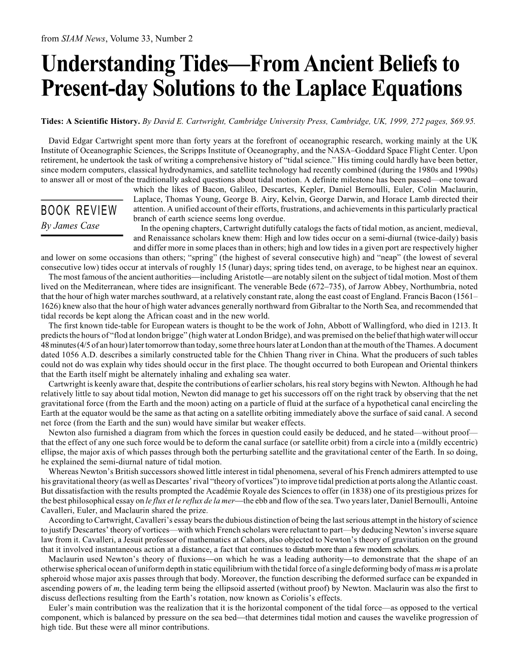 Understanding Tides—From Ancient Beliefs to Present-Day Solutions to the Laplace Equations