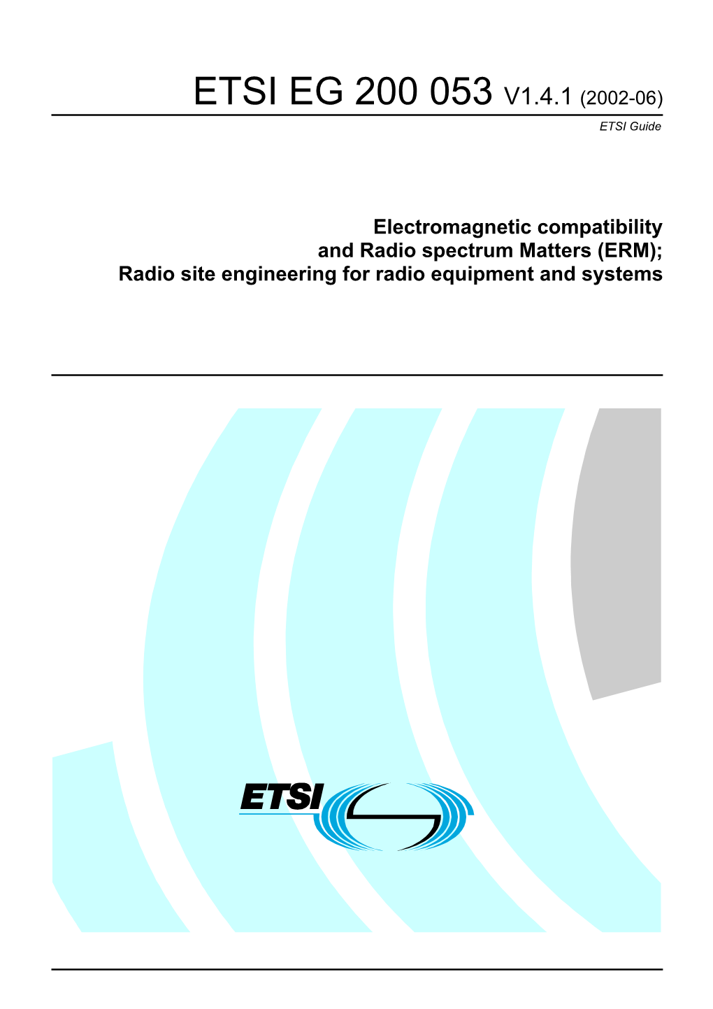 EG 200 053 V1.4.1 (2002-06) ETSI Guide