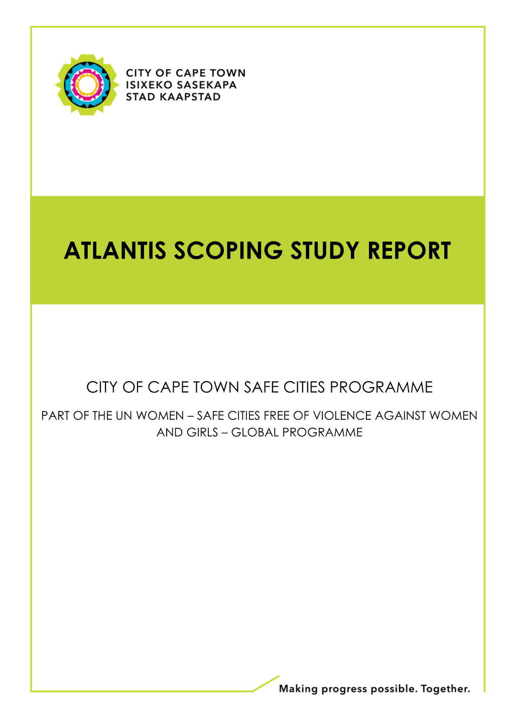 Atlantis Scoping Study Report