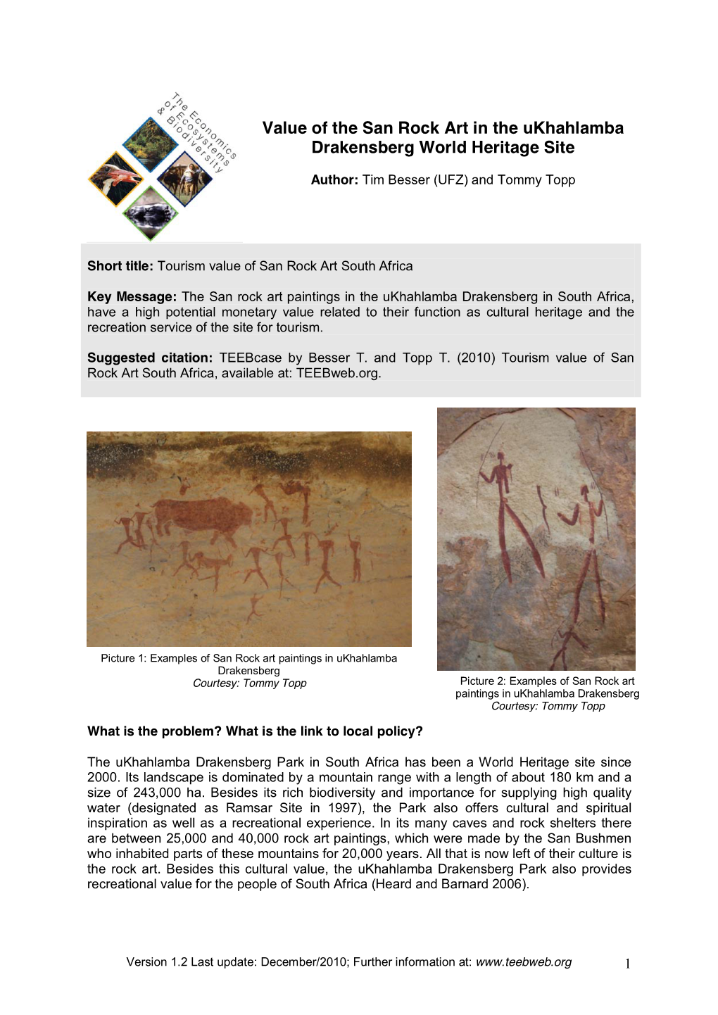 Value of the San Rock Art in the Ukhahlamba Drakensberg World Heritage Site