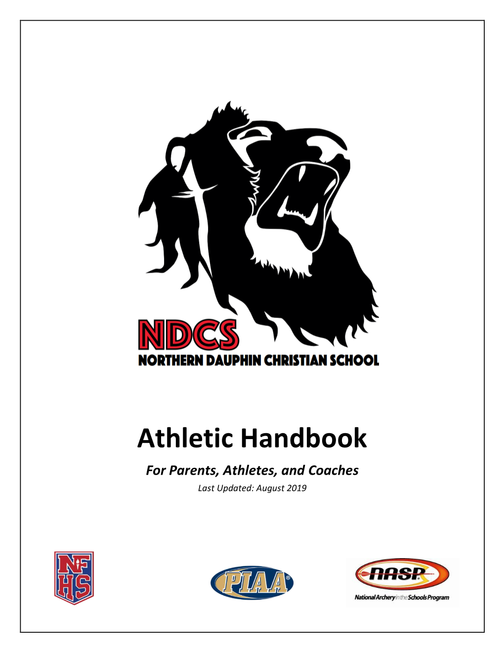 Athletic Handbook for Parents, Athletes, and Coaches Last Updated: August 2019