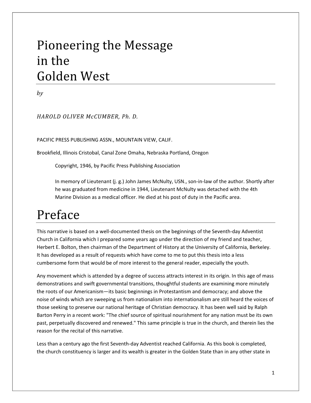 Pioneering the Message in the Golden West Preface