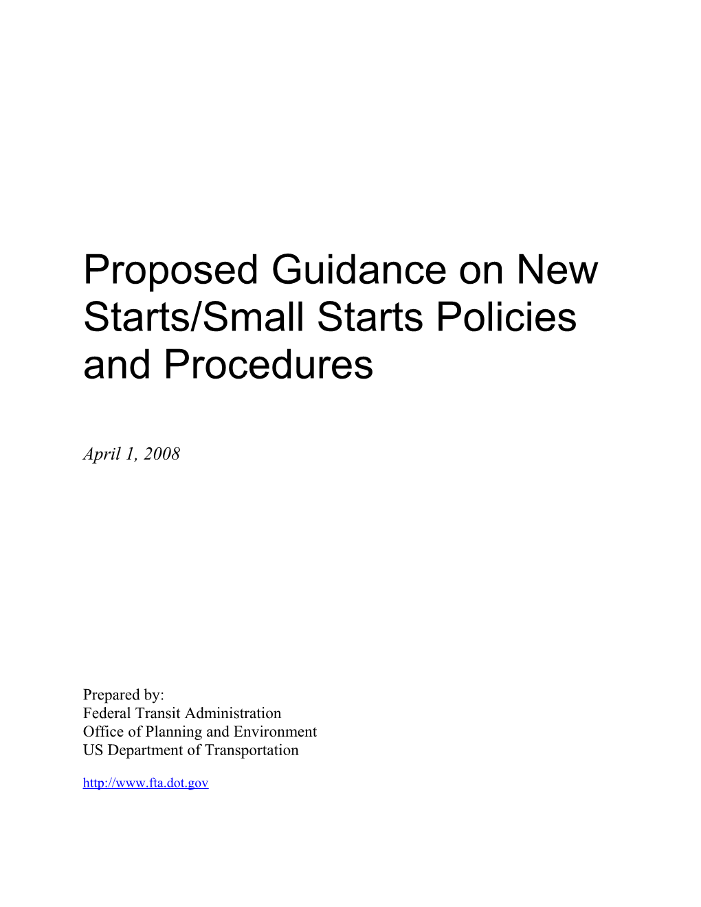 Proposed Guidance on New Starts/Small Starts Policies and Procedures