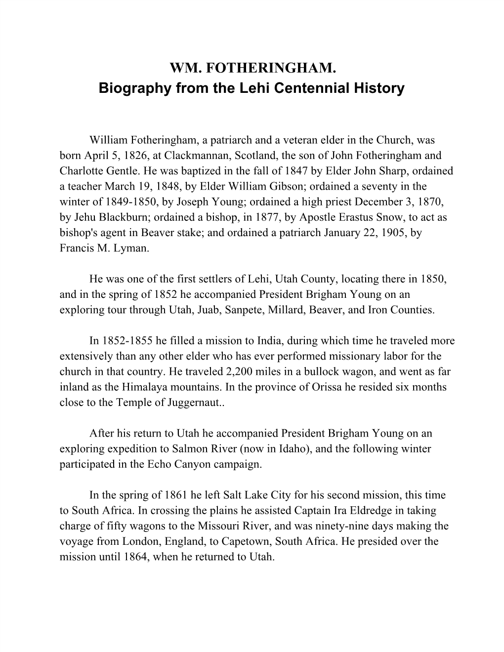 WM. FOTHERINGHAM. Biography from the Lehi Centennial History