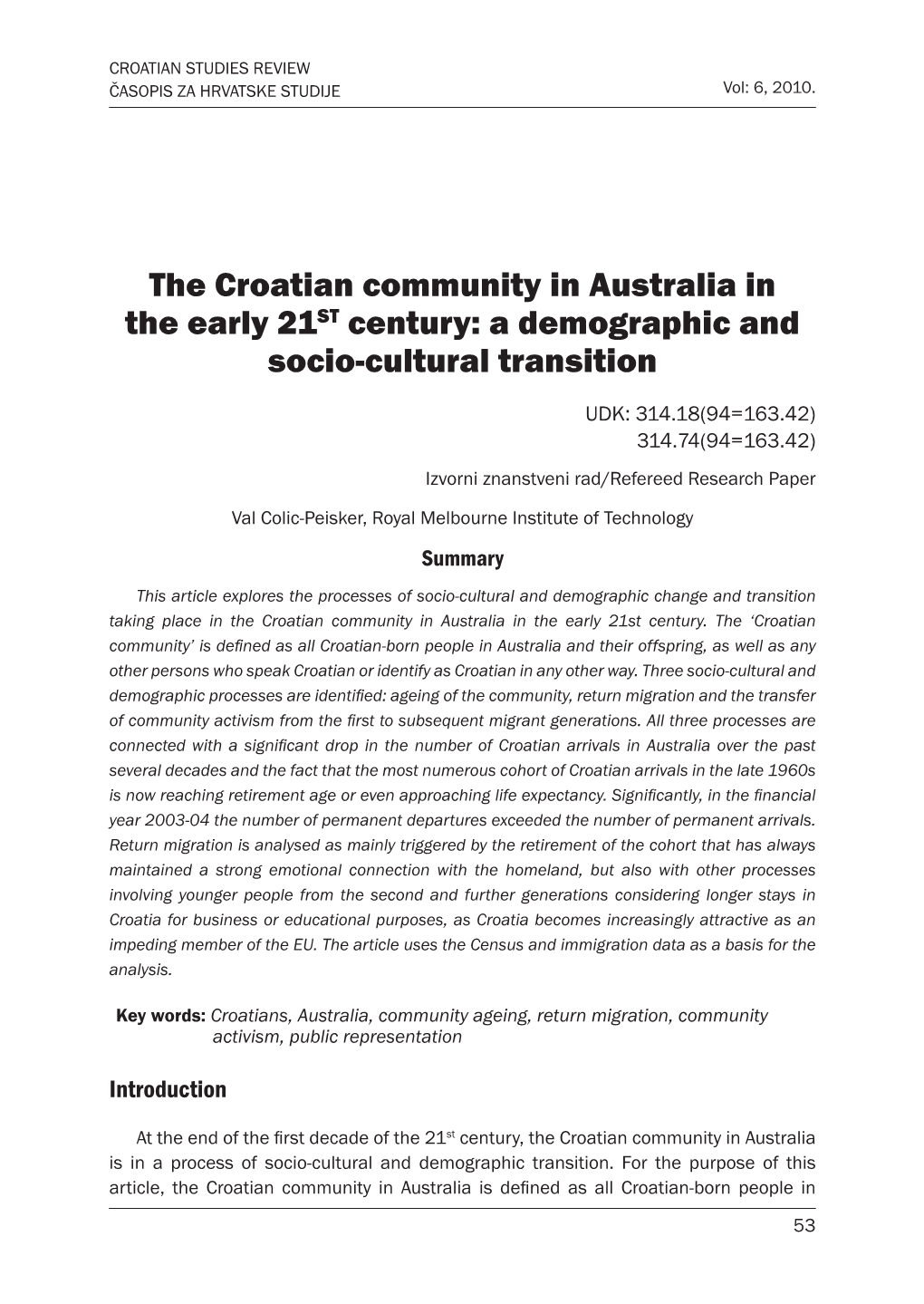 The Croatian Community in Australia in the Early 21ST Century: a Demographic and Socio-Cultural Transition