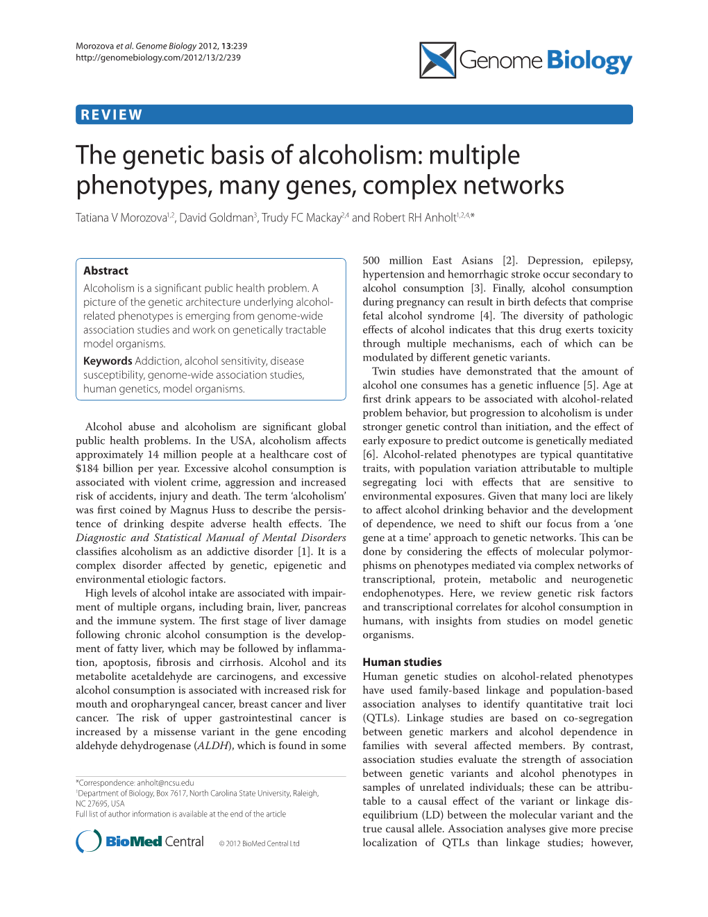 The Genetic Basis of Alcoholism: Multiple Phenotypes, Many Genes