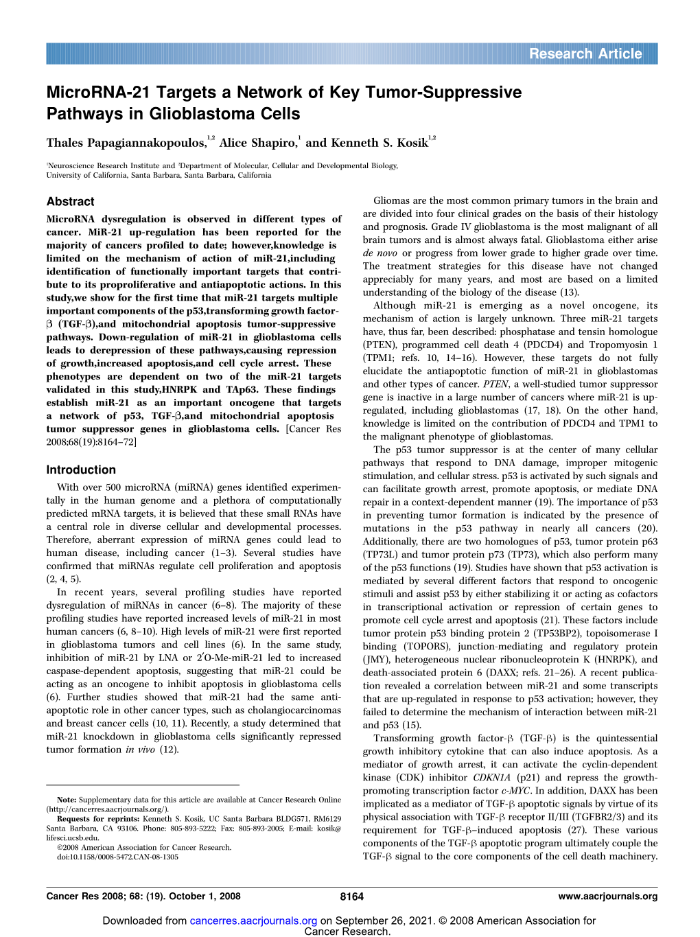 Microrna-21 Targets a Network of Key Tumor-Suppressive Pathways in Glioblastoma Cells