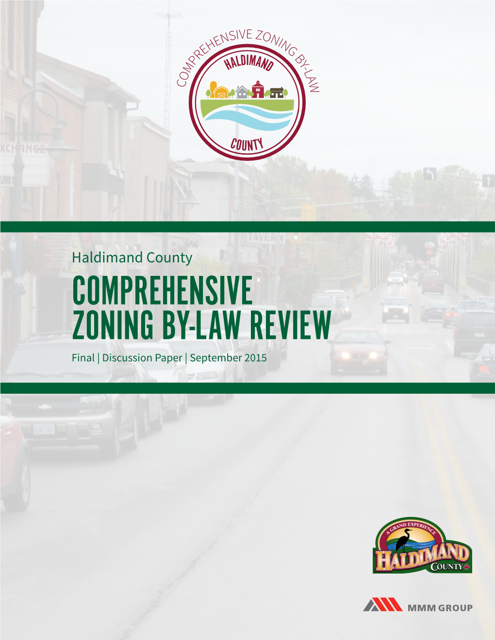 COMPREHENSIVE ZONING BY-LAW REVIEW Final | Discussion Paper | September 2015