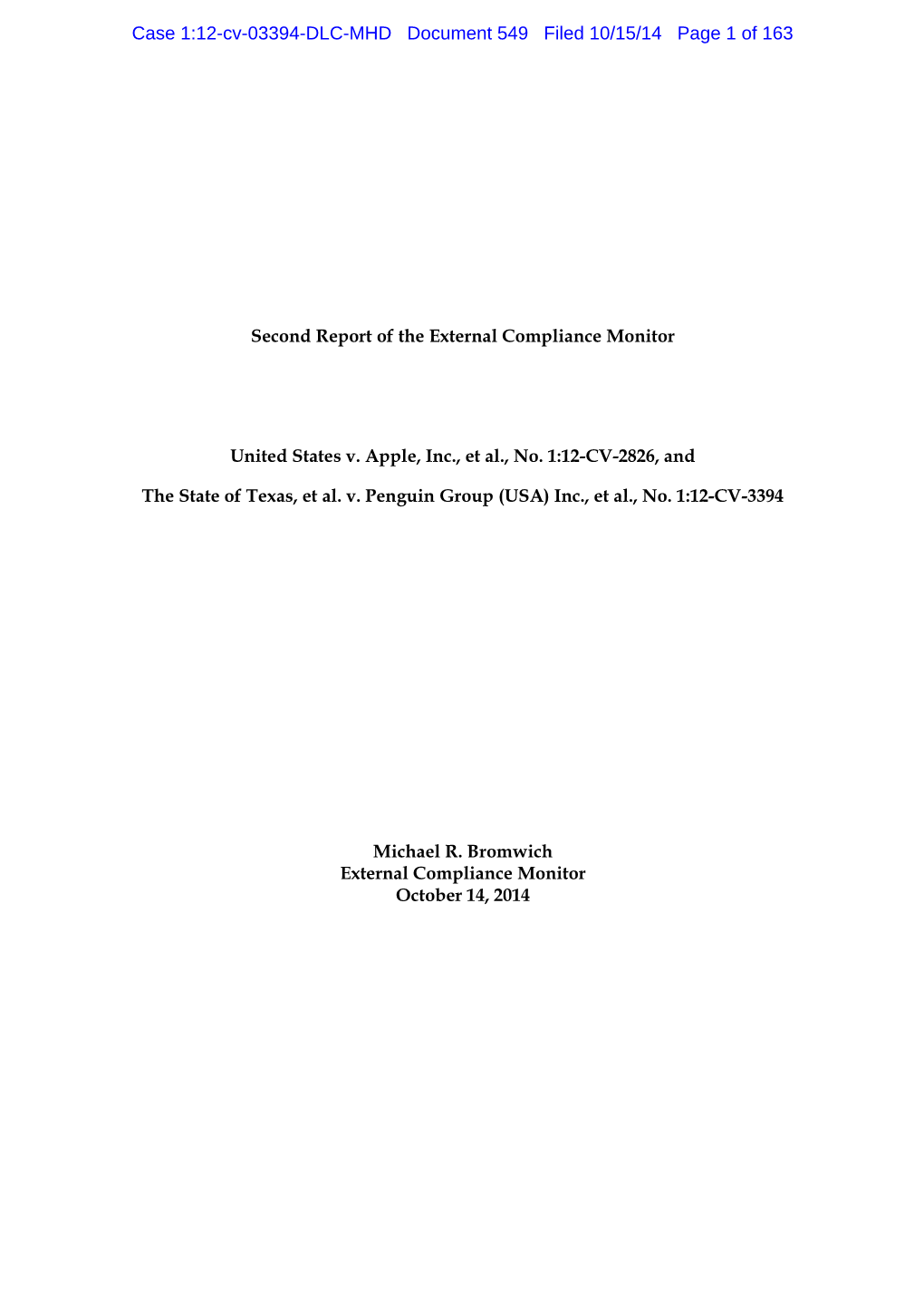 Second Report of the External Compliance Monitor : U.S. V. Apple, Inc., Et