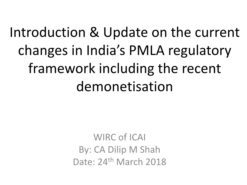 Introduction & Update on the Current Ha Ges I I Dia's PMLA Egulato