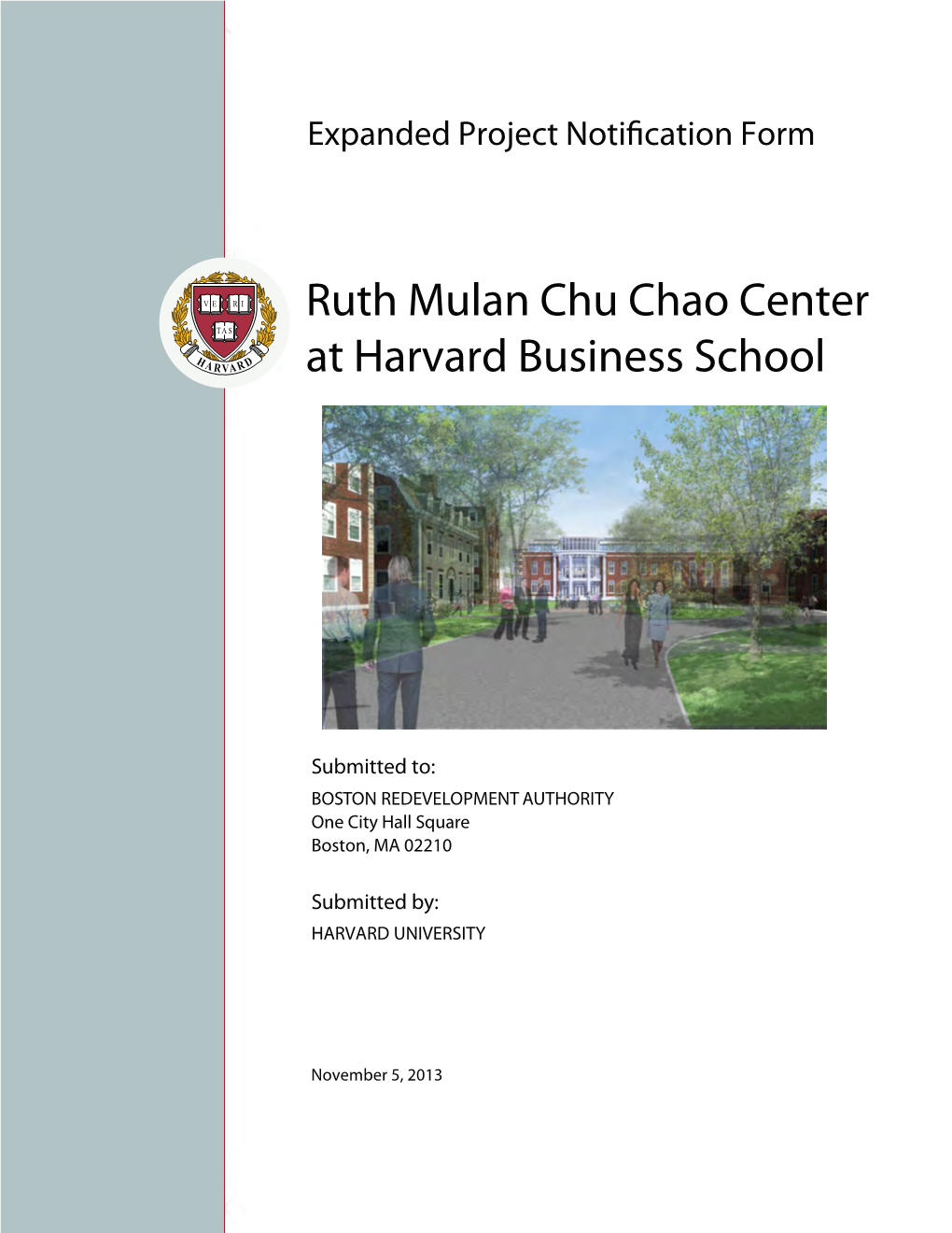 Ruth Mulan Chu Chao Center at Harvard Business School
