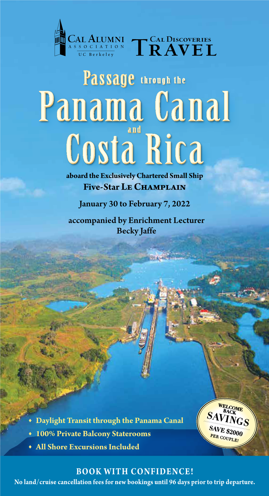 Panama Canal and Costa Rica Cruise
