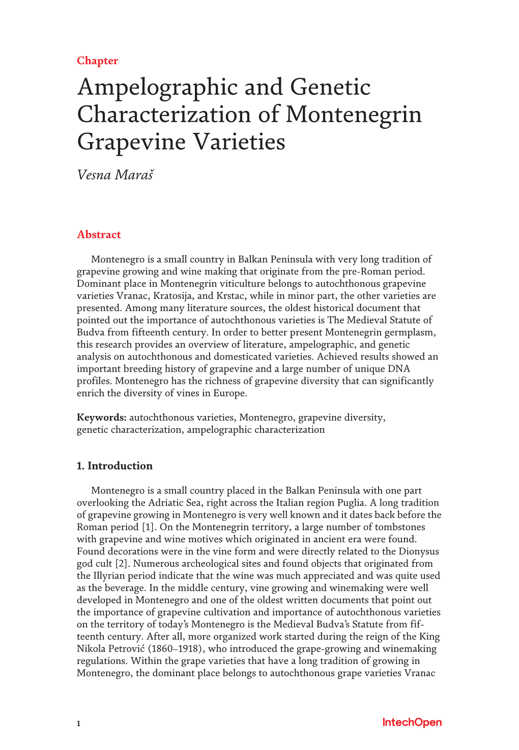 Ampelographic and Genetic Characterization of Montenegrin Grapevine Varieties Vesna Maraš