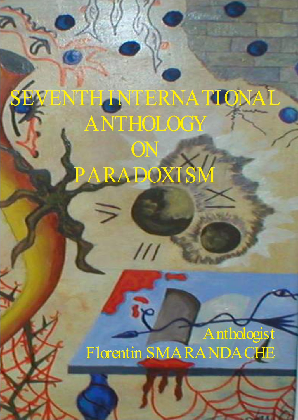 Seventh International Anthology on Paradoxism