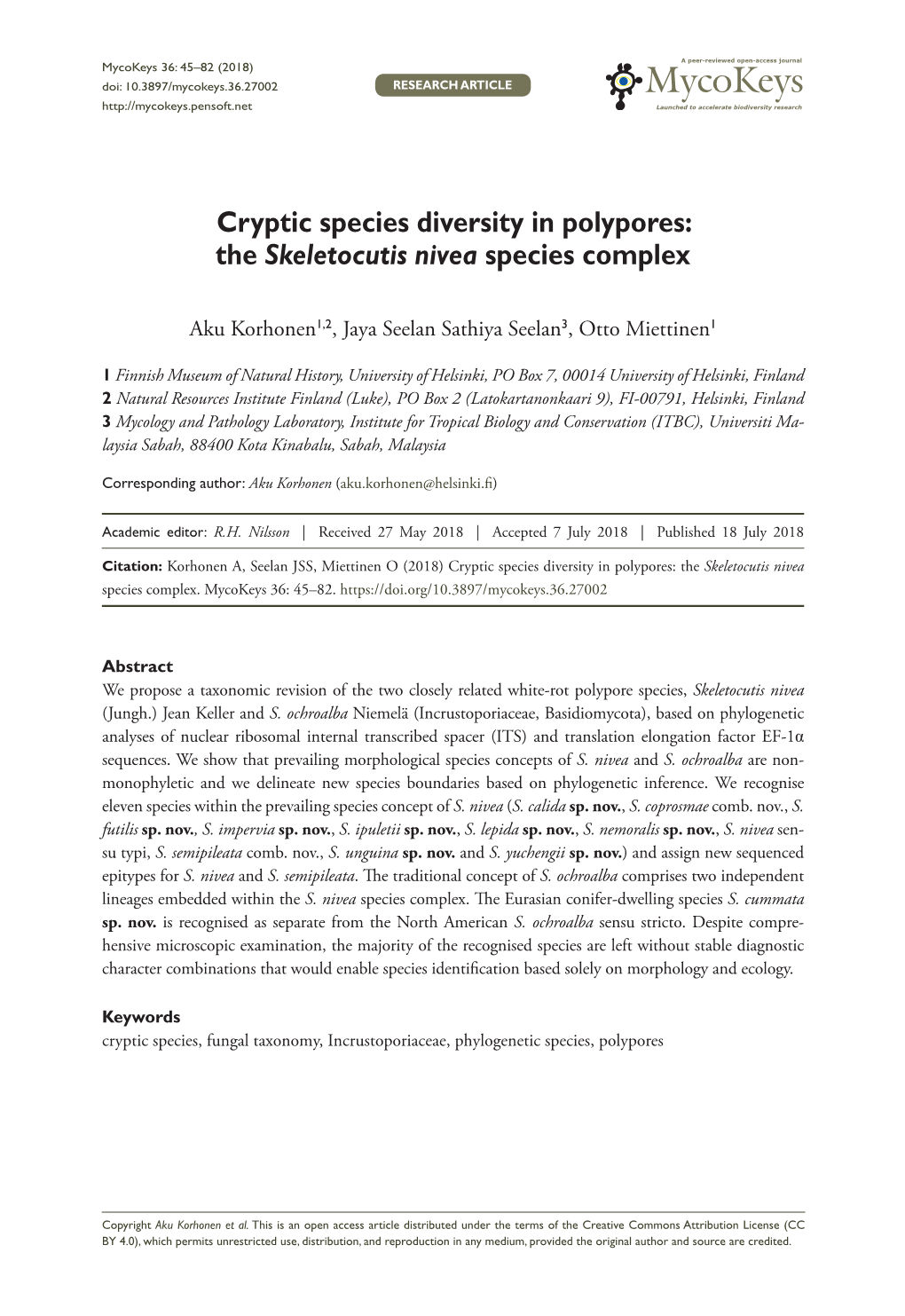 Cryptic Species Diversity in Polypores: the Skeletocutis Nivea Species Complex