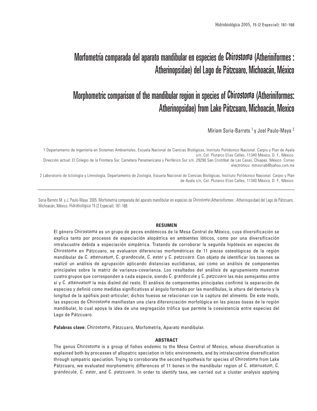 Morfometría Comparada Del Aparato Mandibular En Especies De Chirostoma (Atheriniformes : Atherinopsidae) Del Lago De Pátzcuaro, Michoacán, México