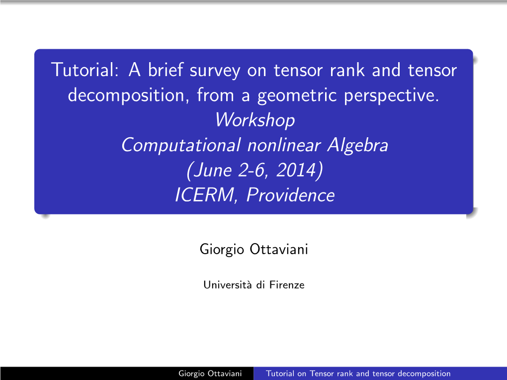 Tutorial: a Brief Survey on Tensor Rank and Tensor Decomposition, from a Geometric Perspective