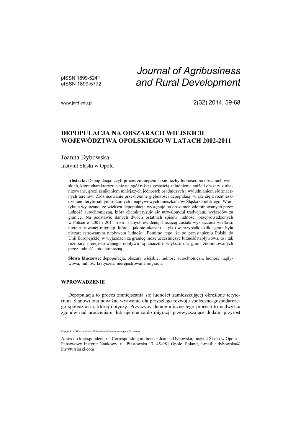Journal of Agribusiness and Rural Development Depopulacja Na Obszarach Wiejskich Województwa Opolskiego W Latach 2002-2011 61 Ludność Napływowa