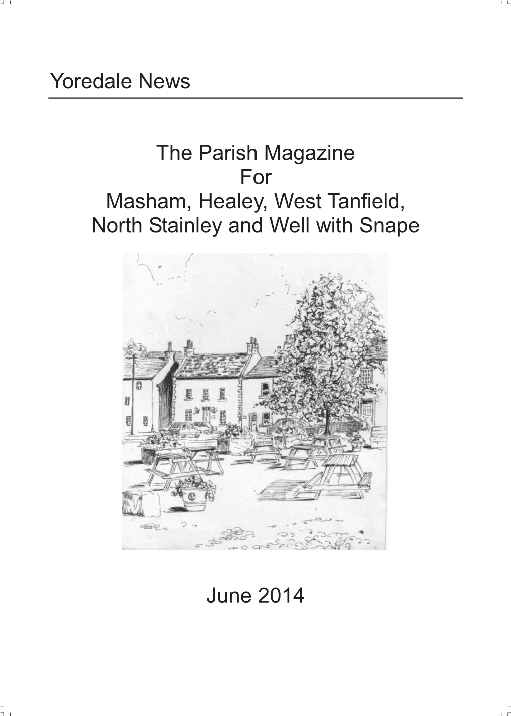 Yoredale News the Parish Magazine for Masham, Healey, West Tanfield