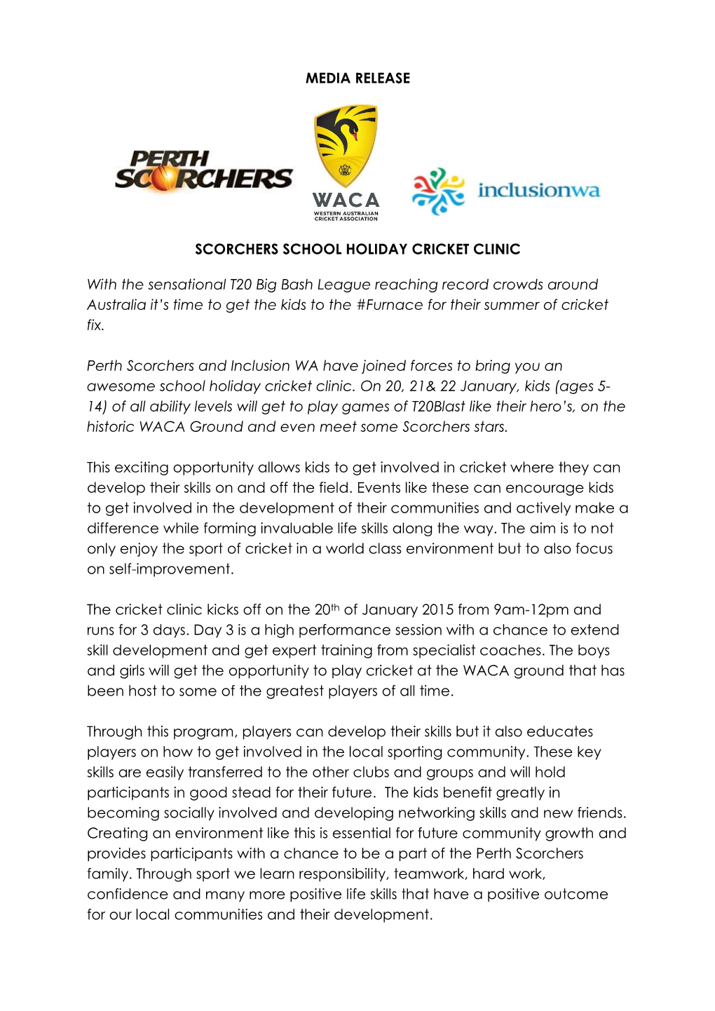 Media Release Scorchers School Holiday Cricket