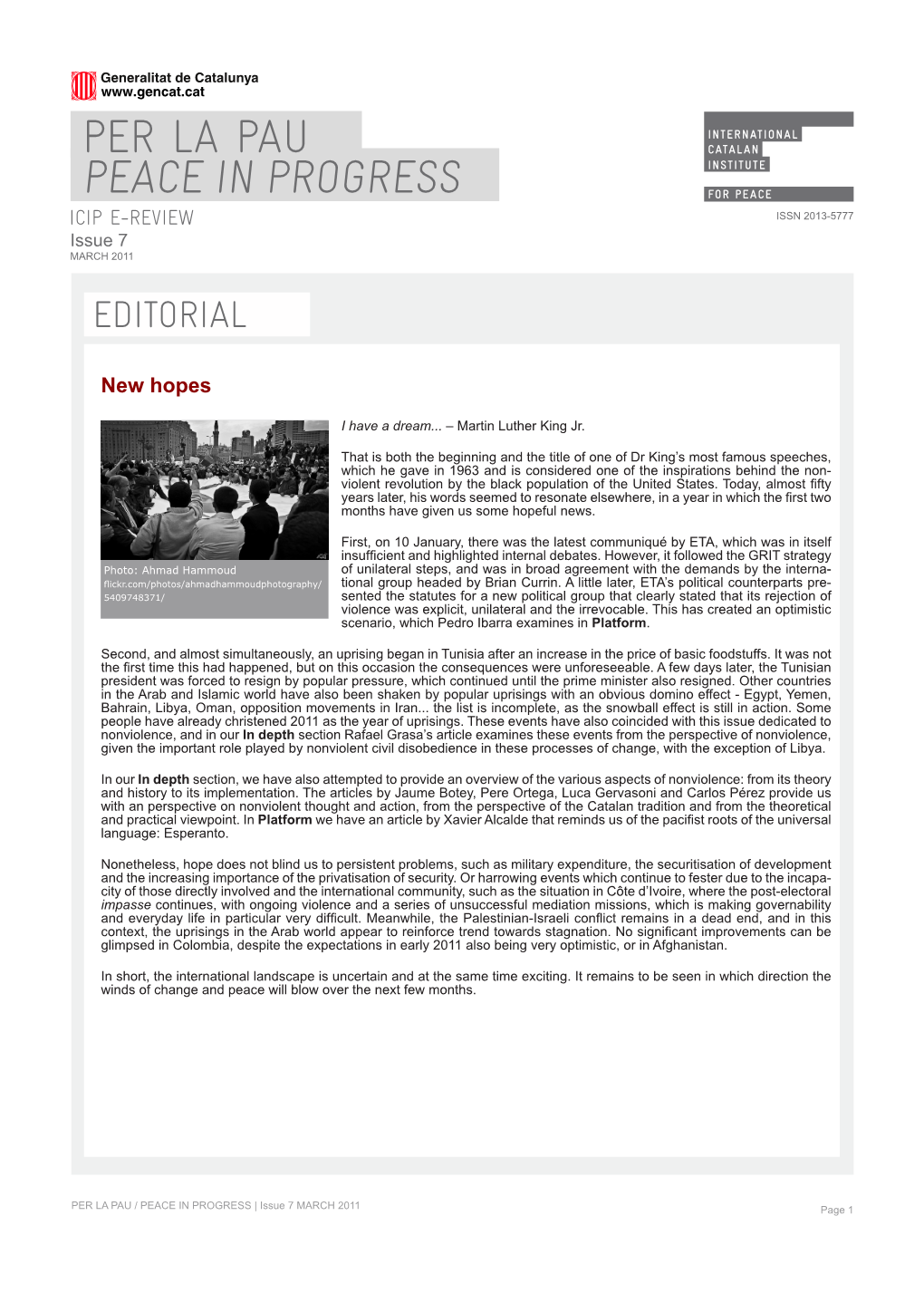 PER LA PAU PEACE in PROGRESS ICIP E-REVIEW ISSN 2013-5777 Issue 7 MARCH 2011 EDITORIAL