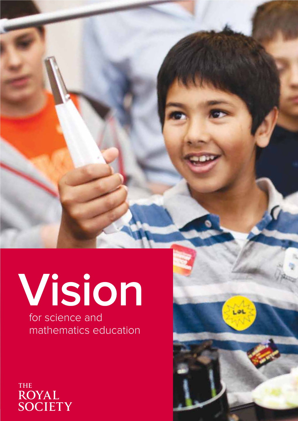 Vision for Science and Mathematics Education Science Policy Centre Report 01/14