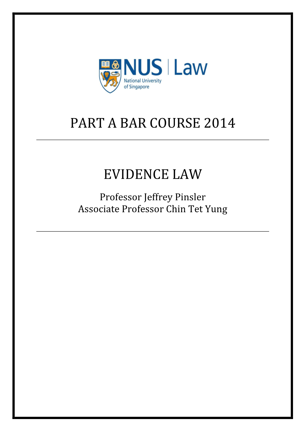 Part a Bar Course 2014 Evidence Law