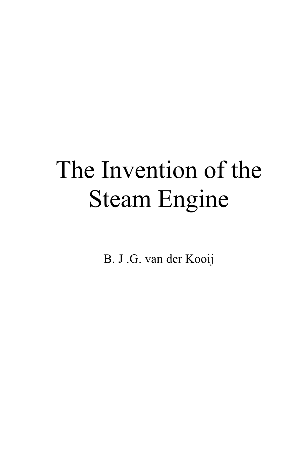 The Invention of the Steam Engine