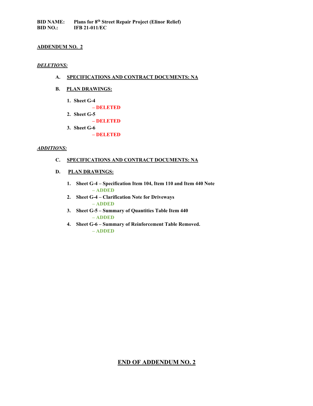 END of ADDENDUM NO. 2 Specifications Item 5: Control of Work 1