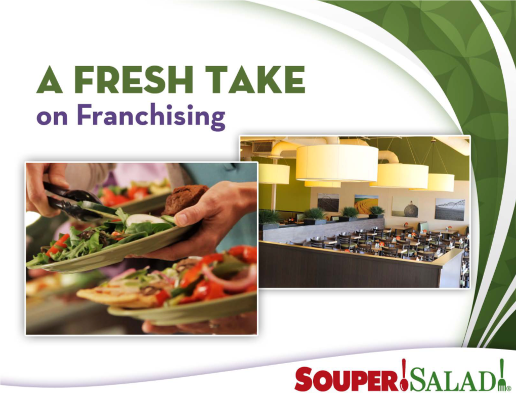 Souper Salad Franchisee)