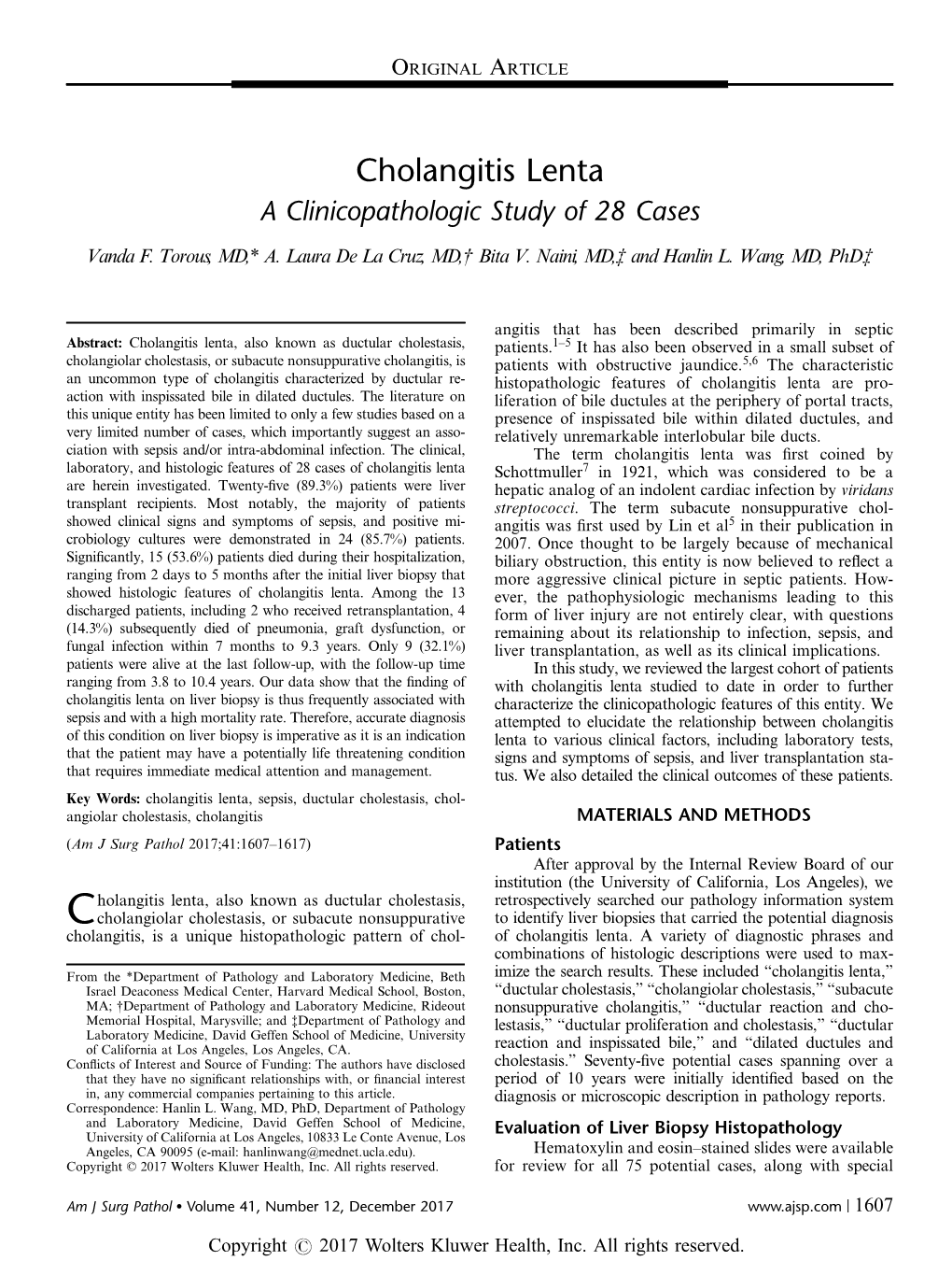 Cholangitis Lenta a Clinicopathologic Study of 28 Cases