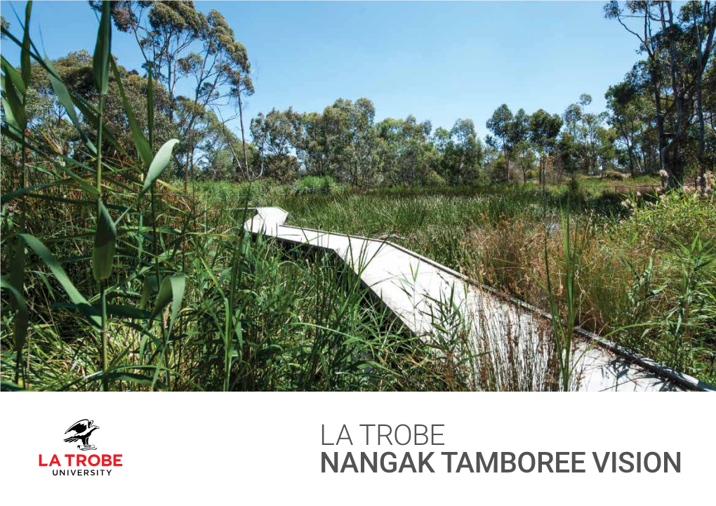La Trobe Nangak Tamboree Vision
