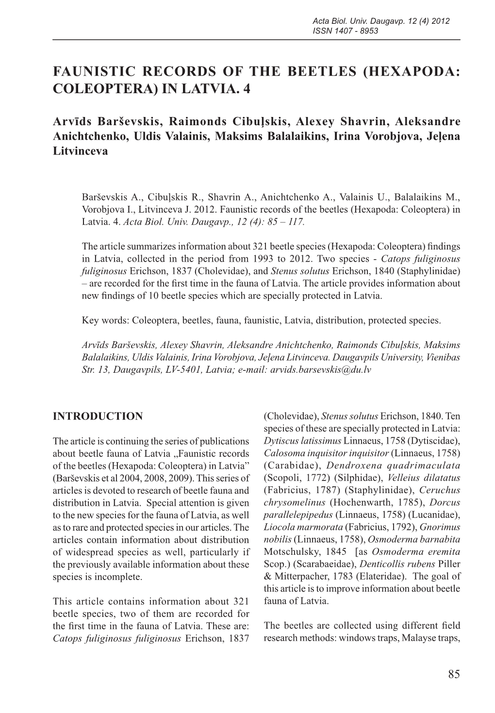 Faunistic Records of the Beetles (Hexapoda: Coleoptera) in Latvia