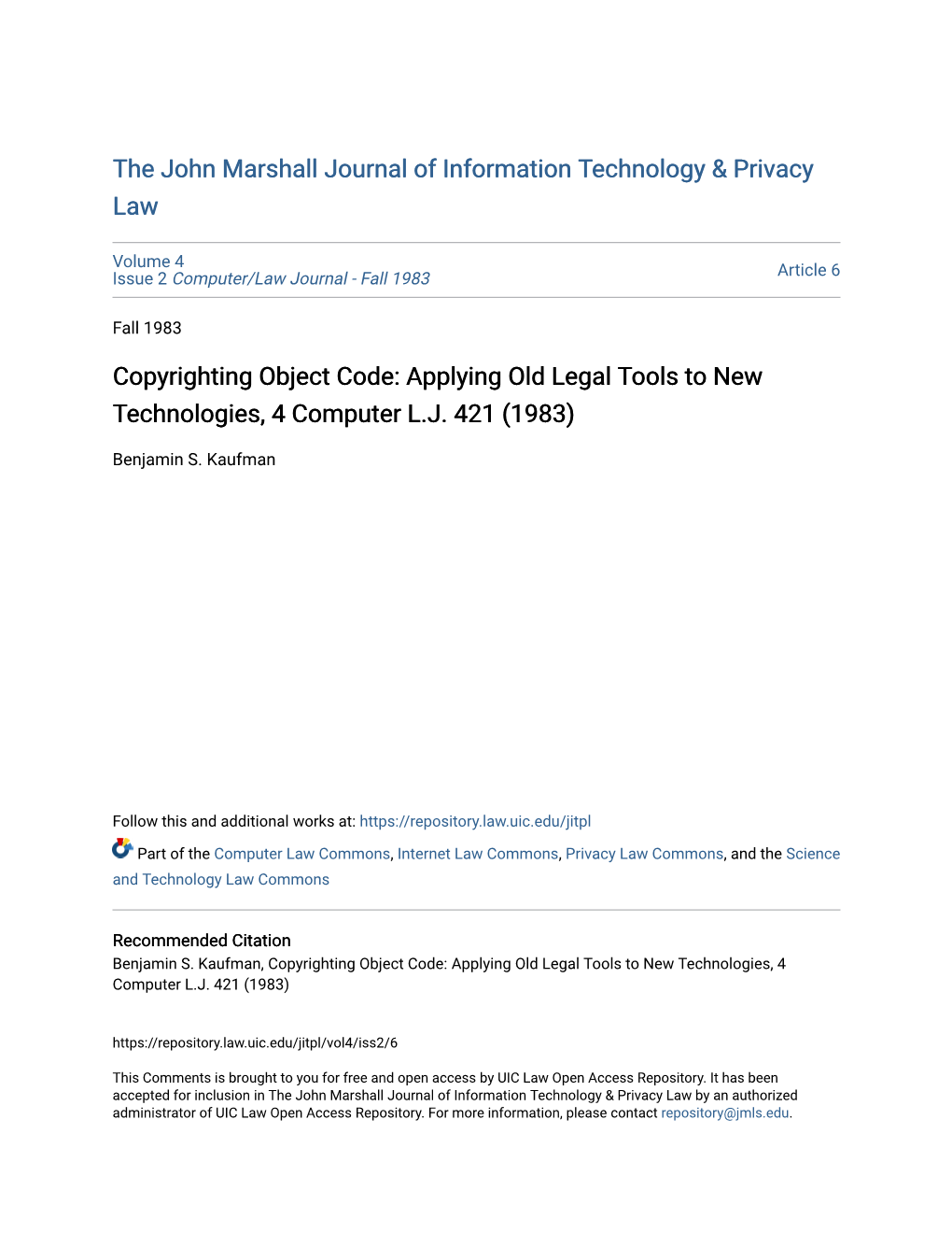 Copyrighting Object Code: Applying Old Legal Tools to New Technologies, 4 Computer L.J