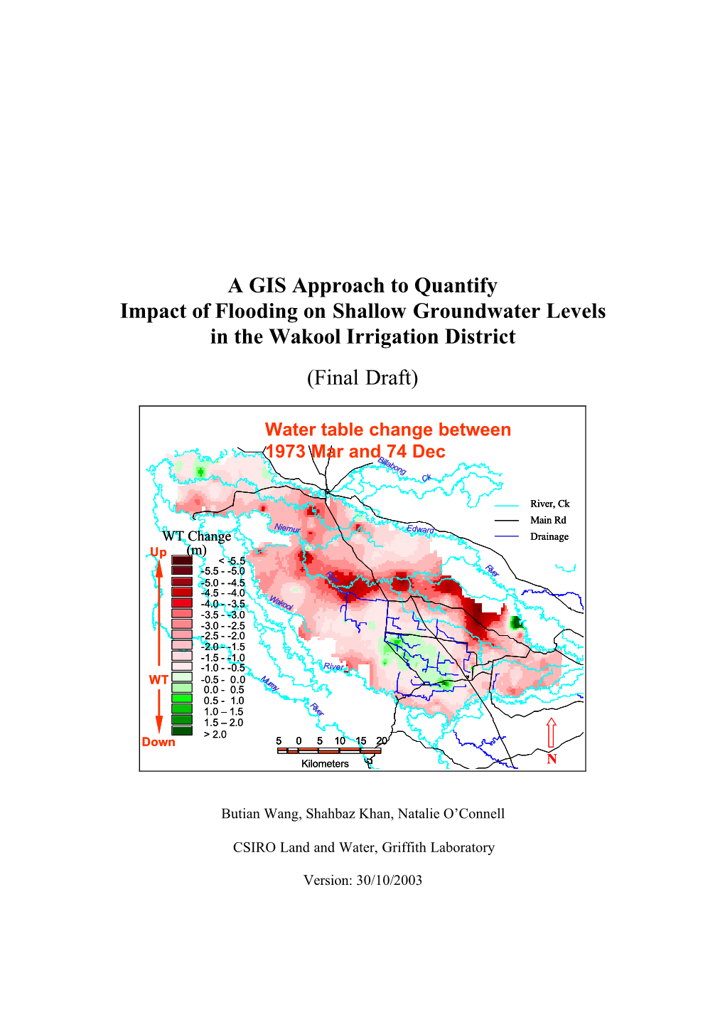 A GIS Approach to Quantify Impact of Flooding on Shallow Groundwater Levels in the Wakool Irrigation District