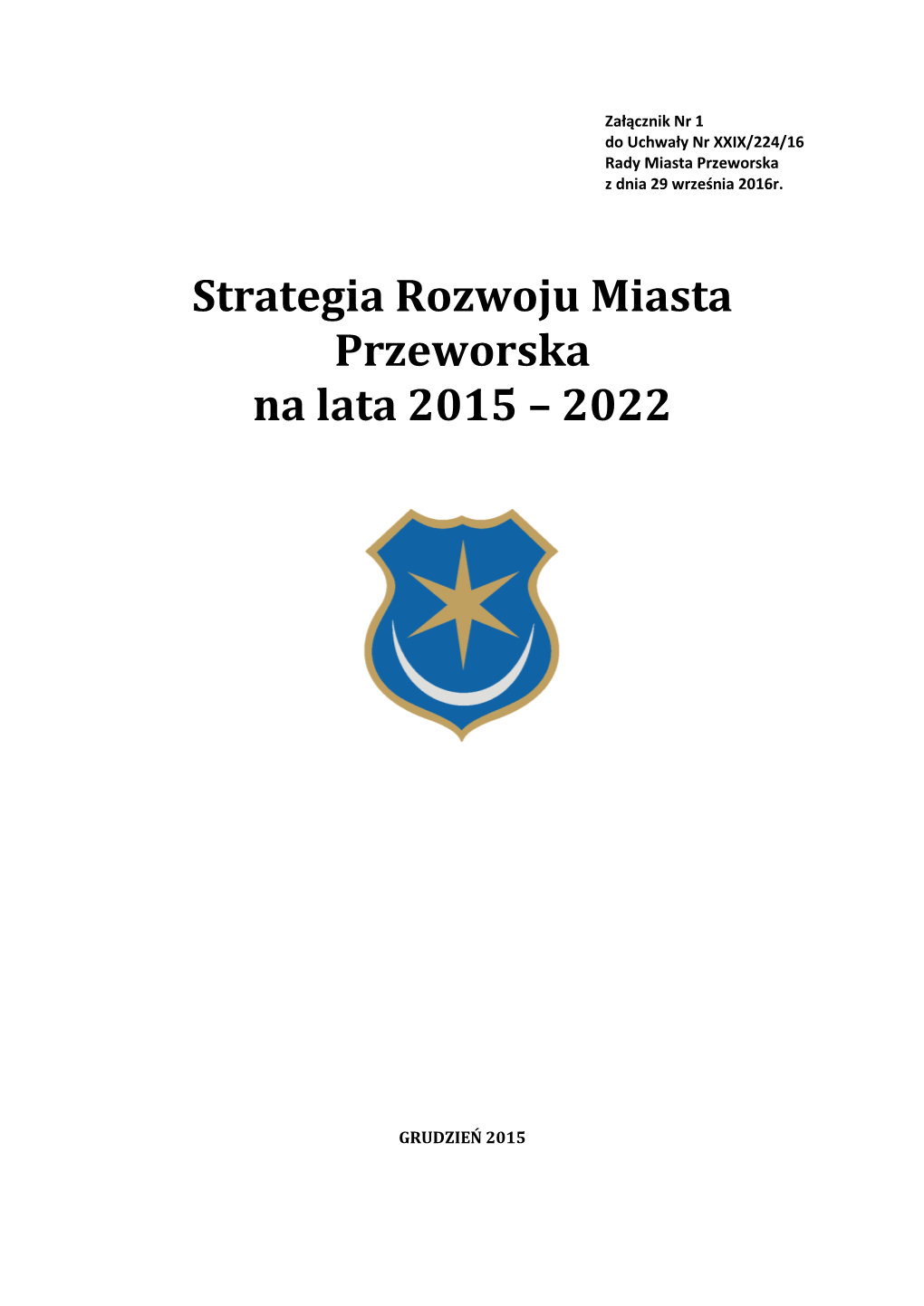 Strategia Rozwoju Miasta Przeworska Na Lata 2015 – 2022