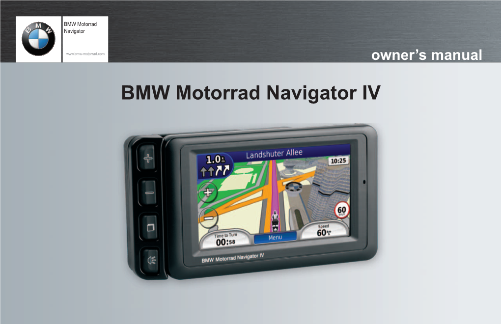 BMW Motorrad Navigator IV © 2009–2010 BMW Motorrad and Garmin Ltd
