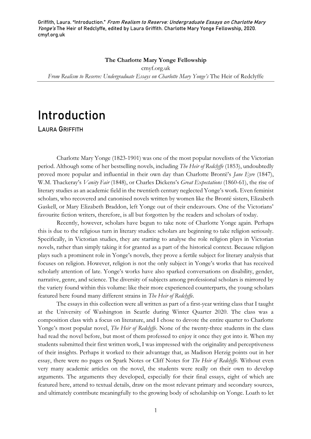 Introduction.” from Realism to Reserve: Undergraduate Essays on Charlotte Mary Yonge’S the Heir of Redclyffe, Edited by Laura Griffith