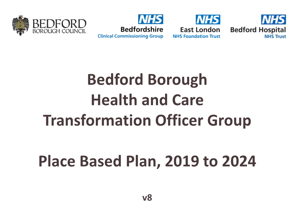 11.0 Bedford Borough Place Based Plan