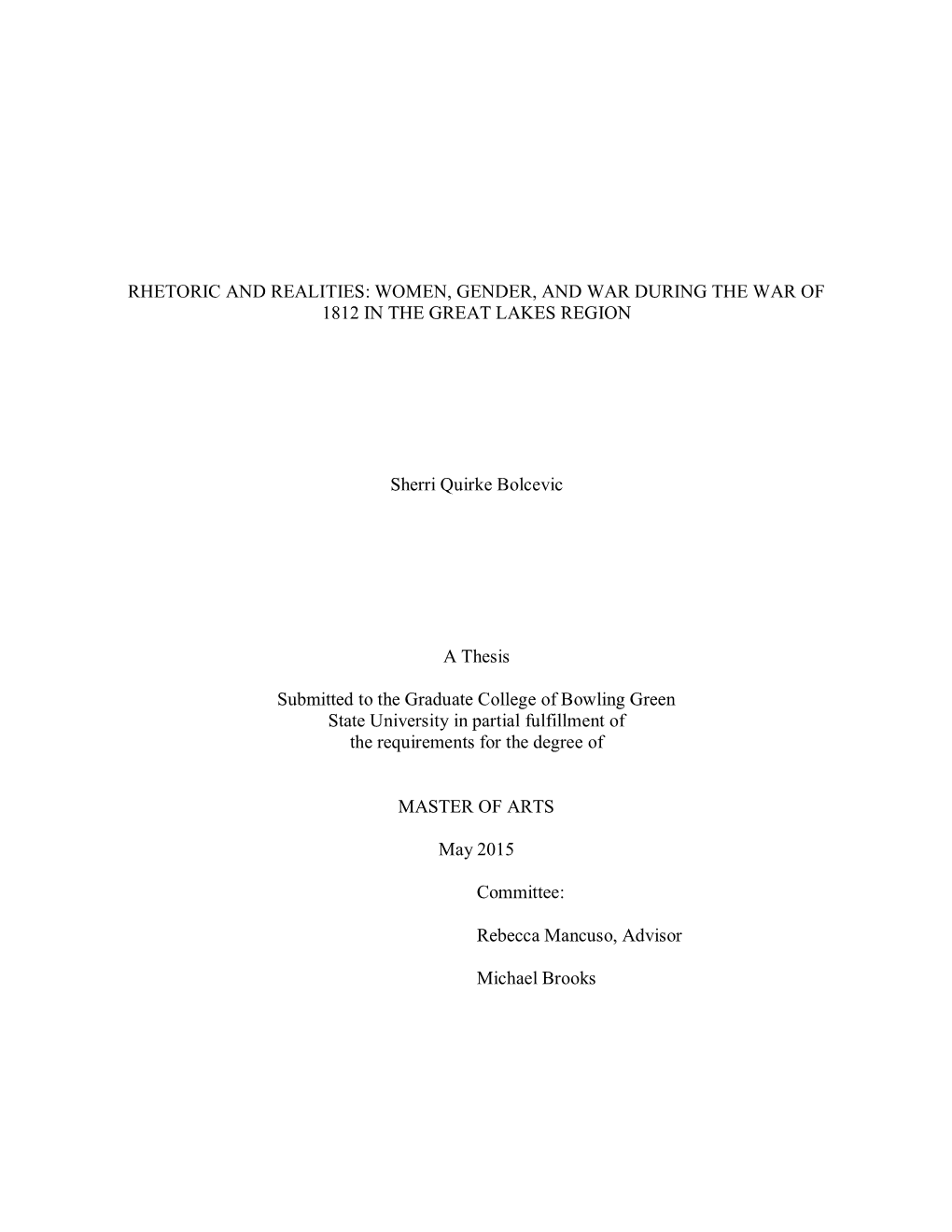 Women, Gender, and War During the War of 1812 in the Great Lakes Region