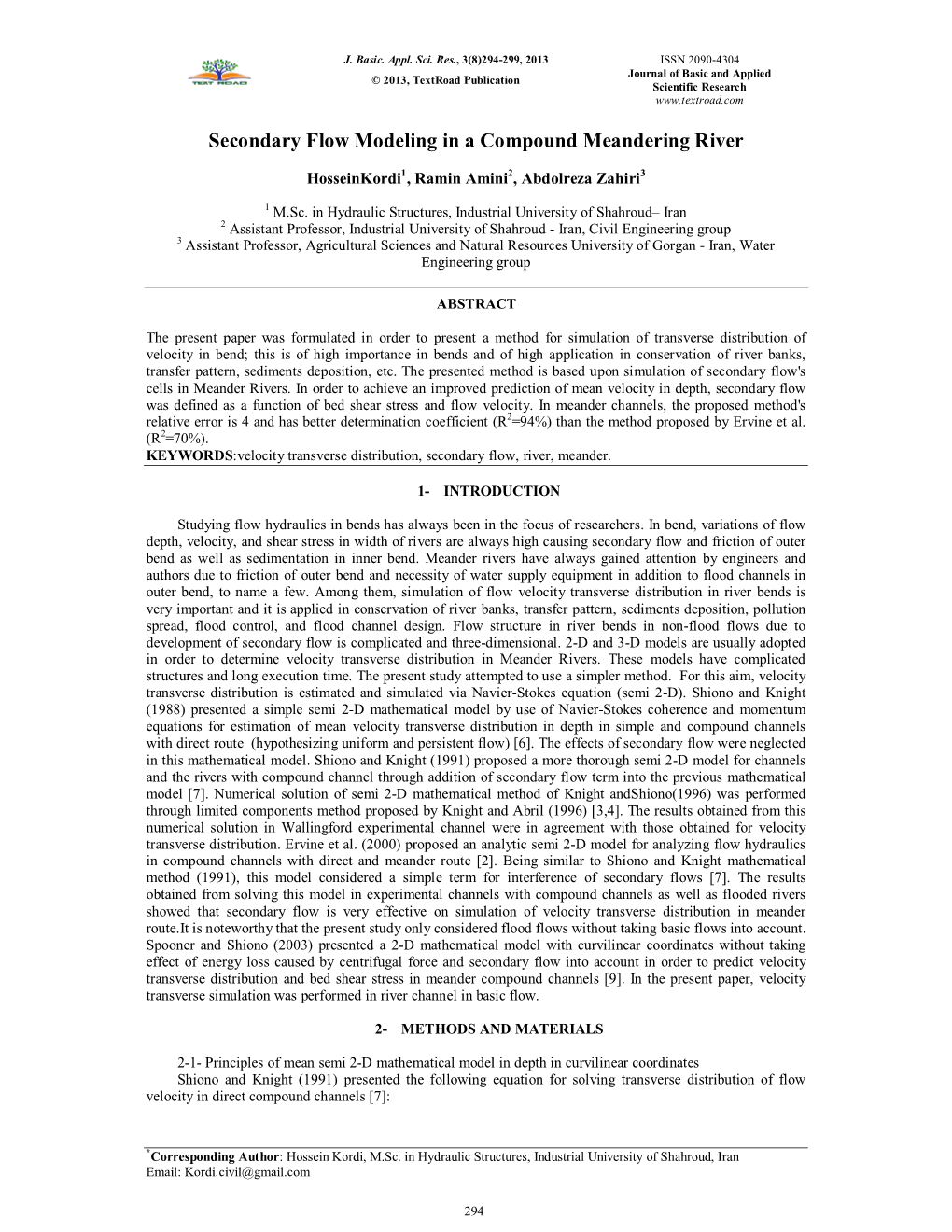 Secondary Flow Modeling in a Compound Meandering River