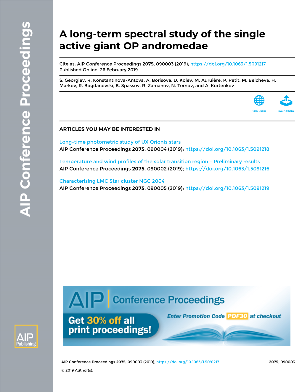 A Long-Term Spectral Study of the Single Active Giant OP Andromedae