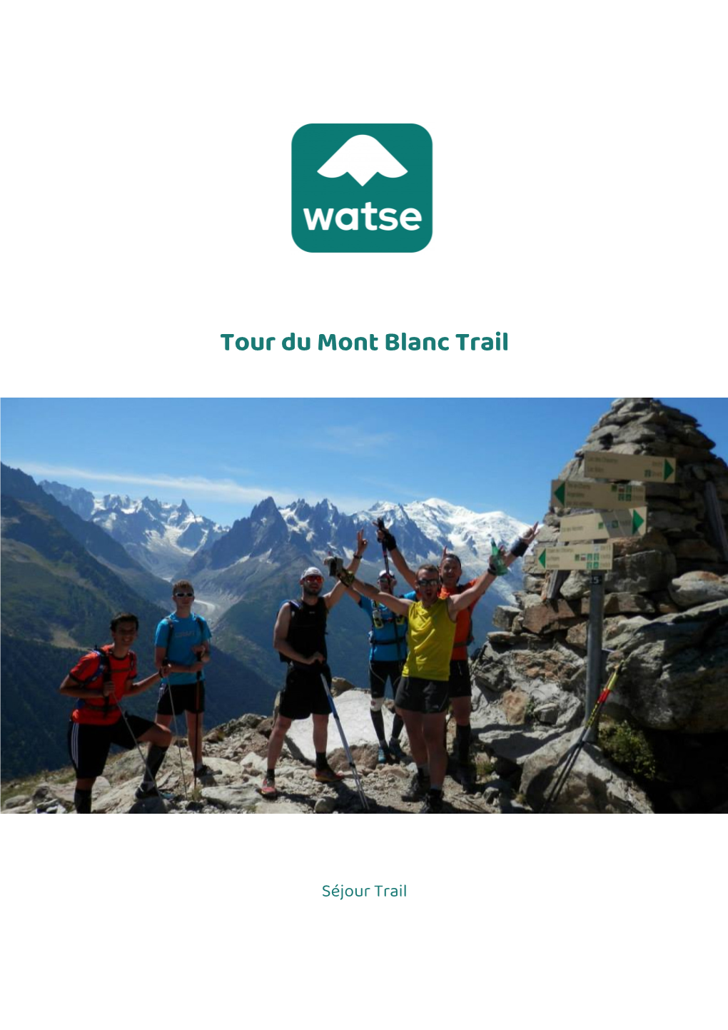 Tour Du Mont Blanc Trail