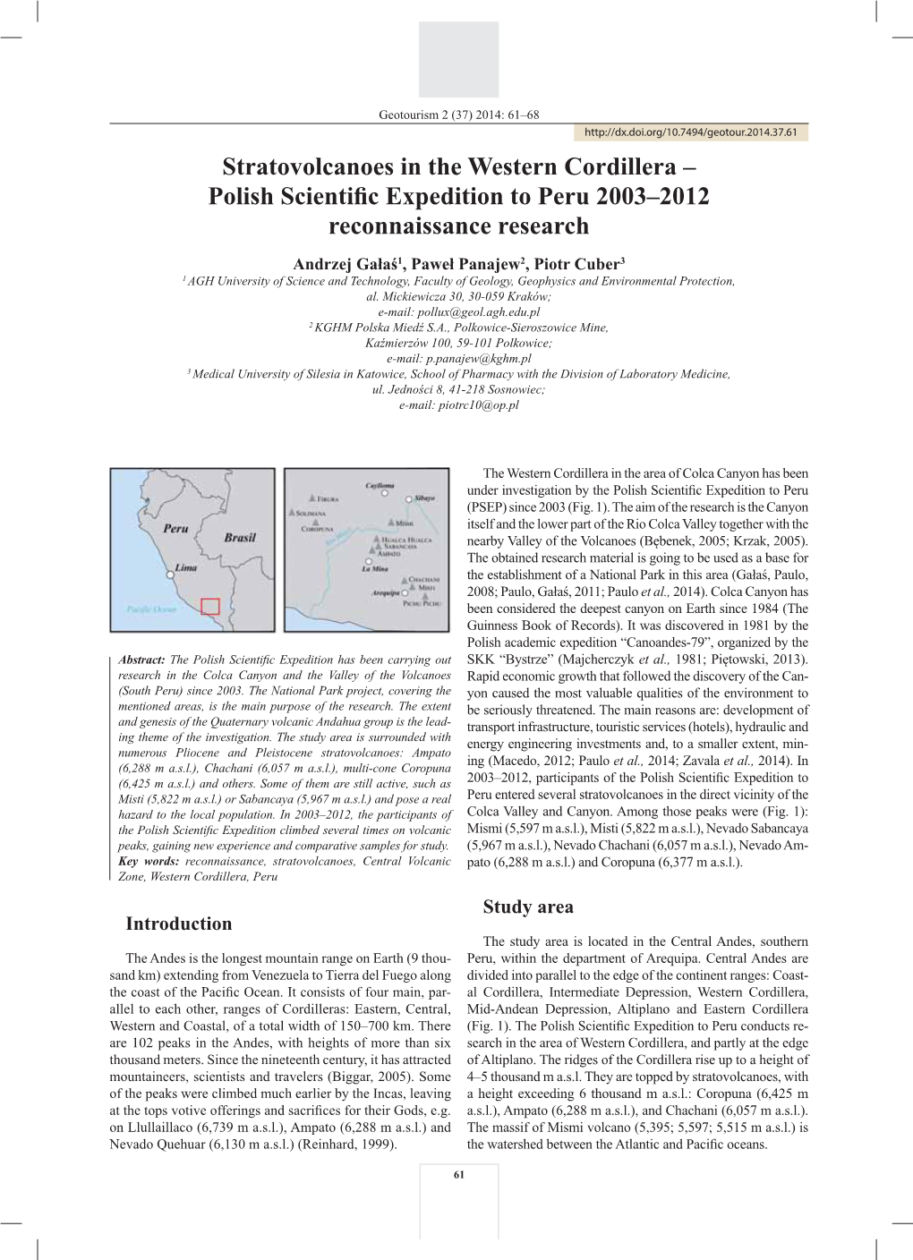 Stratovolcanoes in the Western Cordillera – Polish Scientiﬁ C Expedition to Peru 2003–2012 Reconnaissance Research