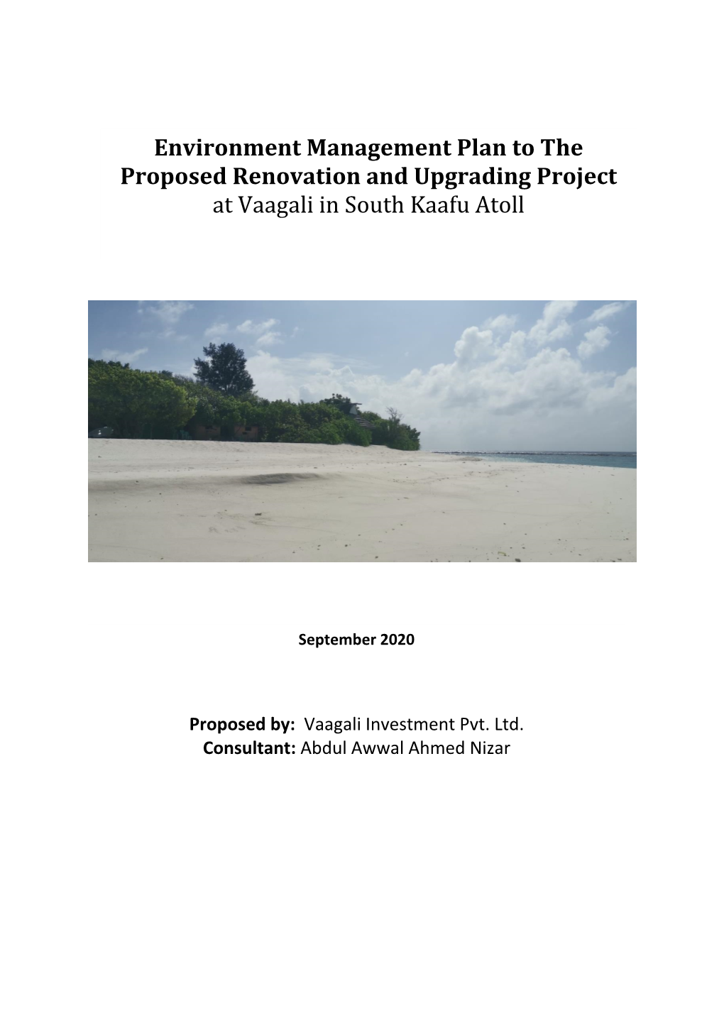 Environment Management Plan to the Proposed Renovation and Upgrading Project