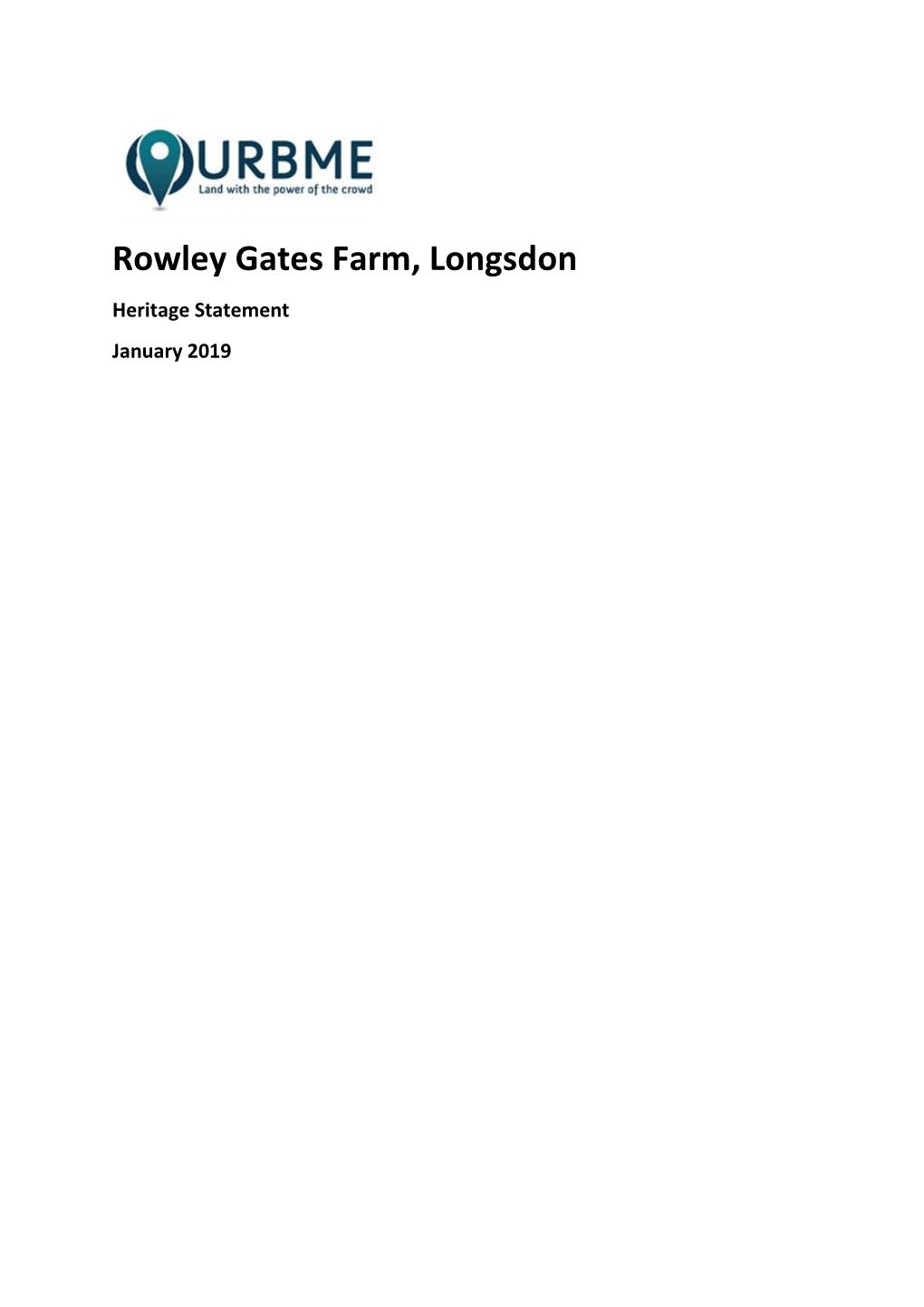 Rowley Gates Farm, Longsdon Heritage Statement January 2019