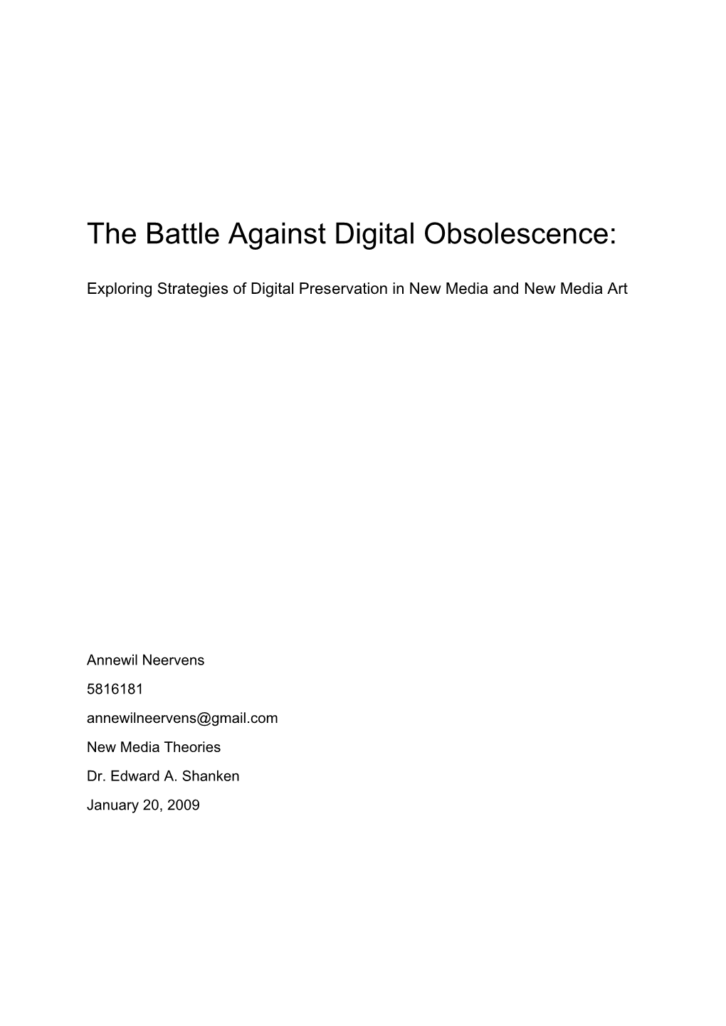 The Battle Against Digital Obsolescence