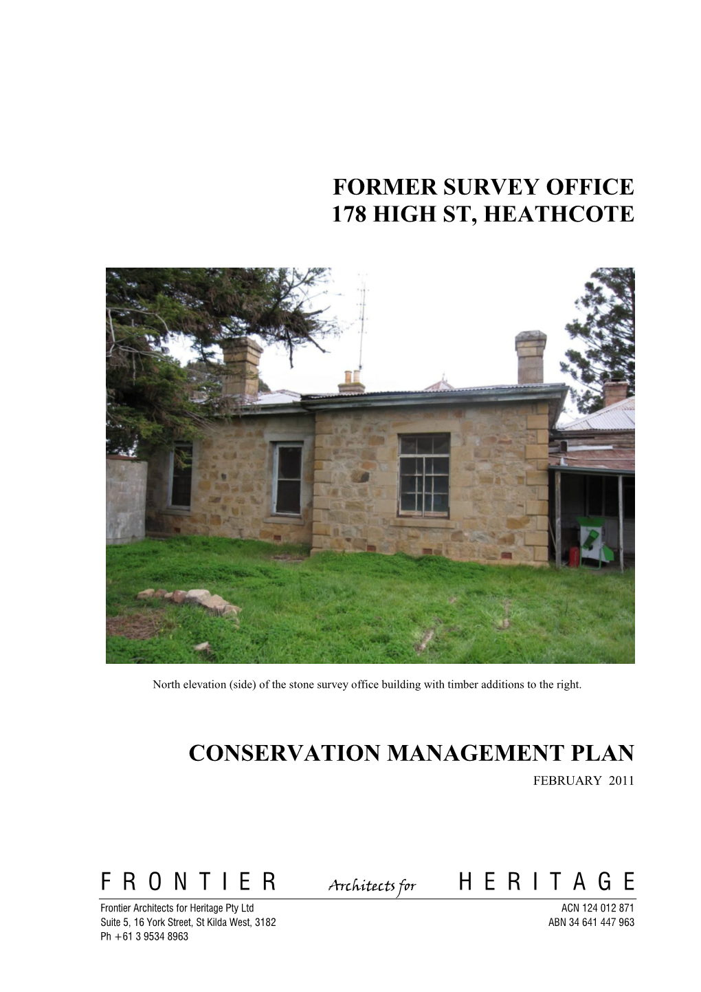 Former Survey Office Heathcote